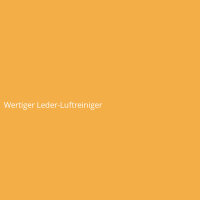 Wertiger Leder-Luftreiniger