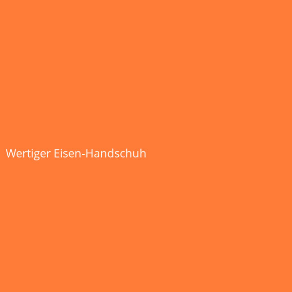 Wertiger Eisen-Handschuh