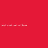 Herrliches Aluminium-Pflaster