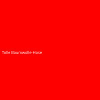 Tolle Baumwolle-Hose