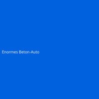 Enormes Beton-Auto