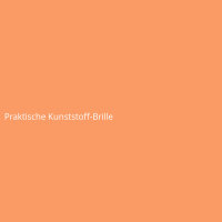 Praktische Kunststoff-Brille