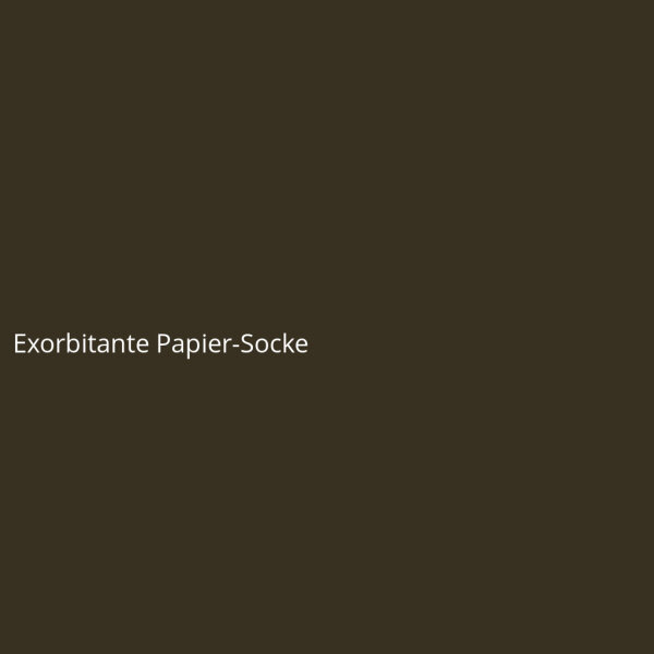 Exorbitante Papier-Socke